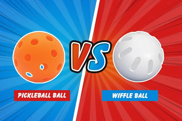 Pickleball Ball vs. Wiffle Ball